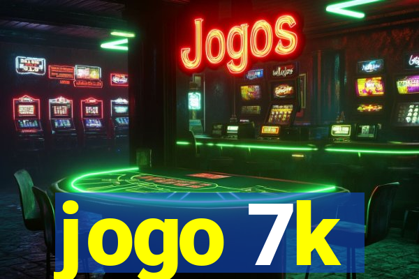 jogo 7k